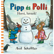 0Pipp és Polli - Hurrá, havazik! gyermek- és ifjúsági könyv