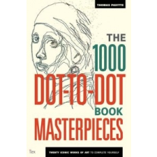 1000 Dot-to-Dot Book: Masterpieces – Thomas Pavitte idegen nyelvű könyv