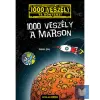  1000 veszély a Marson