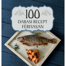 100 dabasi recept férfiasan gasztronómia