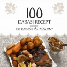 100 dabasi recept, több mint 100 dabasi háziasszony gasztronómia