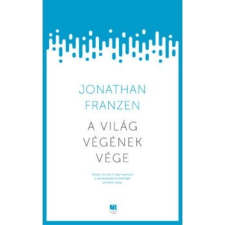 21. század Jonathan Franzen - A világ végének vége (új példány) irodalom