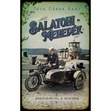 21. Század Kiadó Balatoni Menedék regény