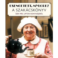 21. Század Kiadó Csengetett, Mylord? - A szakácskönyv gasztronómia
