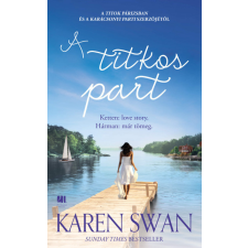21. Század Kiadó Karen Swan - A titkos part regény