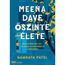 21. Század Kiadó Kft. Meena Dave őszinte élete irodalom