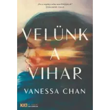 21. Század Kiadó Vanessa Chan - Velünk a vihar regény