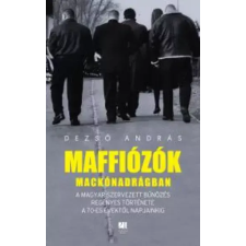 21. század Maffiózók mackónadrágban egyéb e-könyv