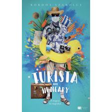 21. század Turista from Hungary társadalom- és humántudomány
