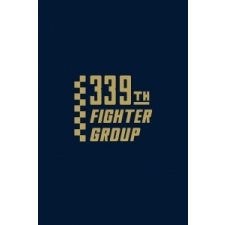  339th Fighter Group – Turner Publishing idegen nyelvű könyv