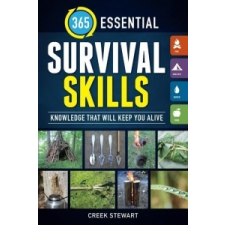 365 Essential Survival Skills – Creek Stewart idegen nyelvű könyv
