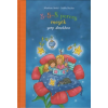  3-5-8 perces mesék szép álmokhoz (új kiadás)