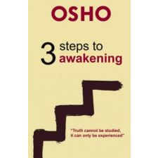  3 Steps to Awakening – Osho,Osho International Foundation idegen nyelvű könyv