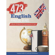  473 English Phrasal Verbs – Natalia Iredia idegen nyelvű könyv