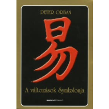 Peter Orban A VÁLTOZÁSOK SYMBOLONJA + TAROT KÁRTYA ezoterika