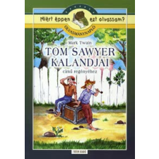 Olvasmánynapló Mark Twain "Tom Sawyer kalandjai" című regényéhez tankönyv