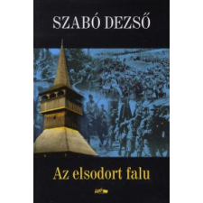 Szabó Dezső AZ ELSODORT FALU regény