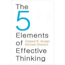  5 Elements of Effective Thinking – Edward Burger idegen nyelvű könyv