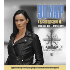 90 nap a szcientológusok közt vallás