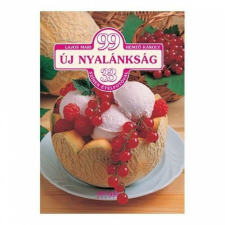 99 új nyalánkság életmód, egészség
