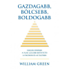 A4C Books William Green - Gazdagabb, bölcsebb, boldogabb