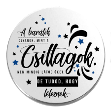  A barátok olyanok, mint a csillagok kitűző ajándéktárgy