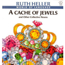  A Cache of Jewels and Other Collective Nouns – Ruth Heller idegen nyelvű könyv