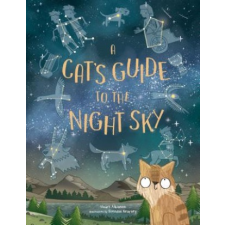  A Cat's Guide to the Night Sky – Stuart Atkinson,Brendan Kearney idegen nyelvű könyv
