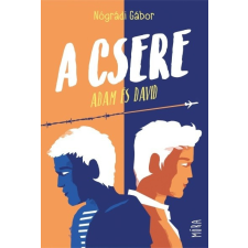 A csere - Adam és David regény