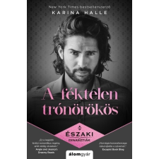 A féktelen trónörökös - Északi dinasztiák regény