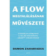 A flow megtalálásának művészete életmód, egészség