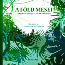  A Föld meséi - Tematikus válogatás Aesopus meséiből irodalom