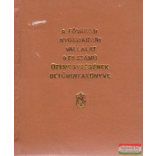  A Fővárosi Nyomdaipari Vállalat 9-es számú üzemegységének betűmintakönyve ajándékkönyv