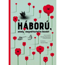  A háború, amely megváltoztatta Rondót gyermek- és ifjúsági könyv