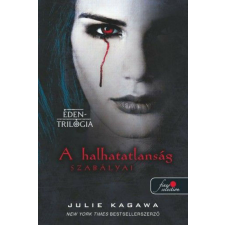 A halhatatlanság szabályai - Éden-trilógia 1. irodalom