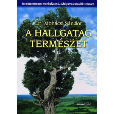  A hallgatag természet tankönyv