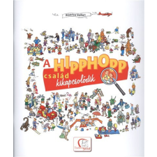 A Hipphopp család kikapcsolódik /+ ajándék Tudatos Szülők Lapja gyermek- és ifjúsági könyv