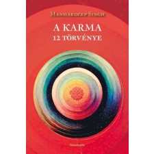 A karma 12 törvénye életmód, egészség
