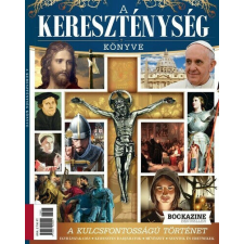  A kereszténység könyve - Bookazine Bestseller 2023/3 történelem