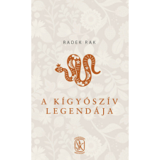 A kígyószív legendája regény