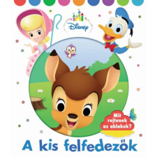  - A kis felfedezők - Disney Baby lapozó kinyitható ablakokkal gyermek- és ifjúsági könyv