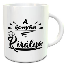  A konyha királya bögre - Ajándék férfiaknak bögrék, csészék