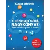  A közösségi média nagykönyve - Hogyan vidd sikerre a céged és önmagad (új, bővitett kiadás)