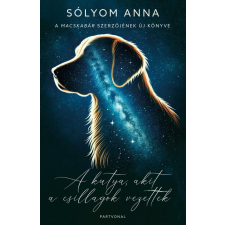  A kutya, akit a csillagok vezettek regény