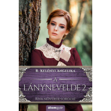 A lánynevelde 2. regény
