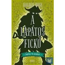  A lapátos fickó - Lapozz és parázz! gyermek- és ifjúsági könyv