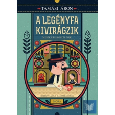 A legényfa kivirágzik gyermek- és ifjúsági könyv