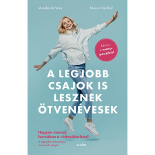 A legjobb csajok is lesznek ötvenévesek életmód, egészség