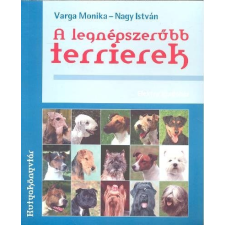  A legnépszerűbb terrierek /Kutyakönyvtár hobbi, szabadidő