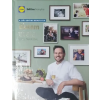 ... A Lidl Konyha bemutatja: Életem ételei Széll Tamással - Alapszakácskönyv mindenkinek 3.
